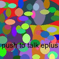 push to talk eplus wap