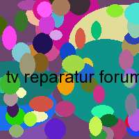 tv reparatur forum